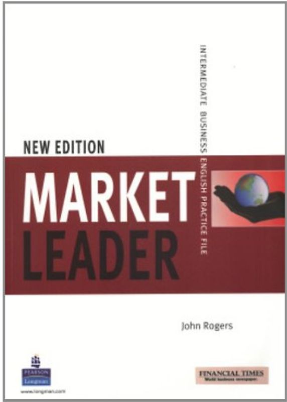Market Leader New Edition. Intermediate Practice File Book