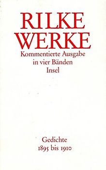 Werke. Kommentierte Ausgabe mit einem Supplementband / Werke. Kommentierte Ausgabe in vier Bänden mit einem Supplementband