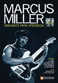 Marcus Miller – Highlights from Afrodeezia (Bass Guitar TAB Books by Stuart Clayton)