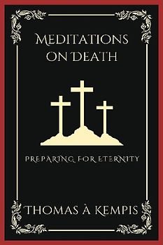 Meditations on Death