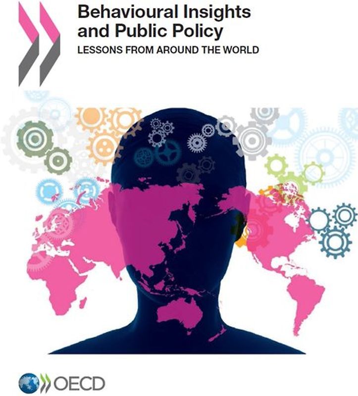 Behavioural Insights and Public Policy