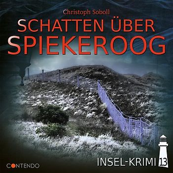Insel-Krimi 13: Schatten über Spiekeroog
