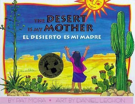 El Desierto Es Mi Madre / Desert Is My Mother