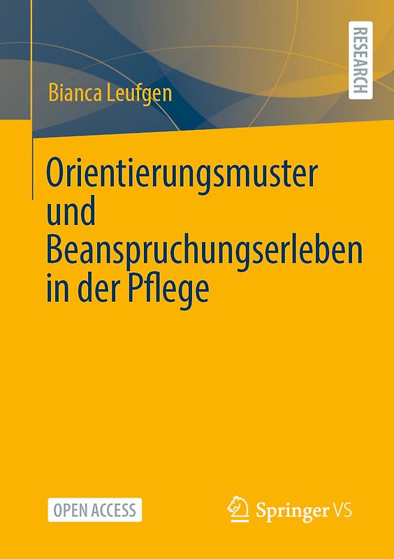 Orientierungsmuster und Beanspruchungserleben in der Pflege
