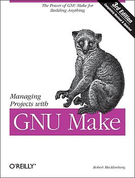 Managing Projects with GNU make