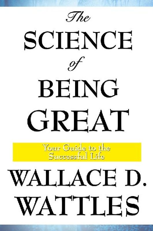 The Science of Being Great