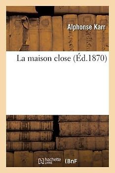 La Maison Close