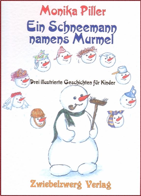 Ein Schneemann namens Murmel