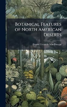 Botanical Features of North American Deserts