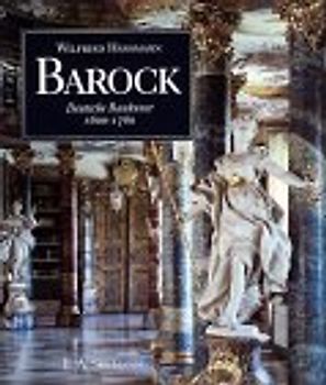 Barock. Deutsche Baukunst 1600 - 1760