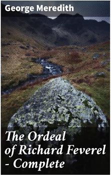 The Ordeal of Richard Feverel — Complete