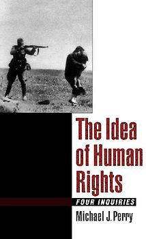The Idea of Human Rights