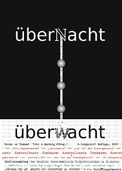 überNacht . . . überwacht