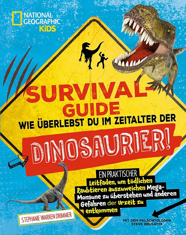 SURVIVAL GUIDE. Wie überlebst du im Zeitalter der DINOSAURIER!