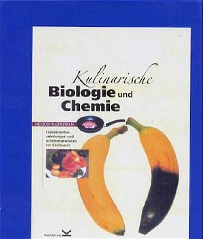 Kulinarische Biologie und Chemie
