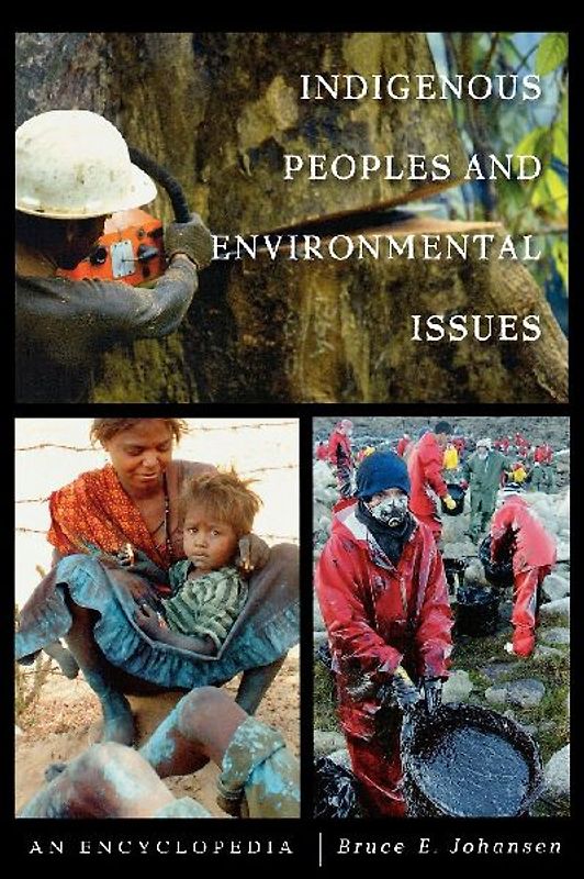 Indigenous Peoples and Environmental Issues