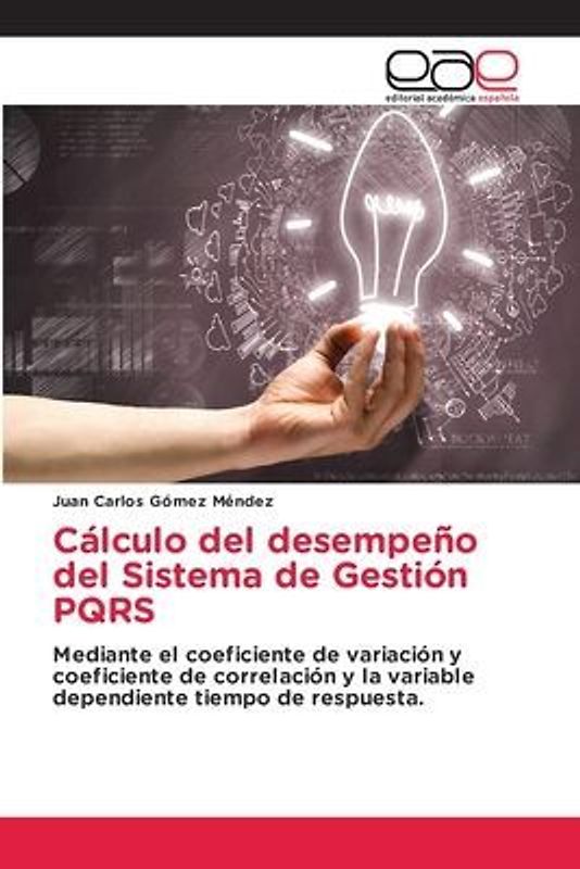 Cálculo del desempeño del Sistema de Gestión PQRS