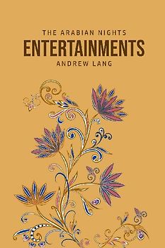 The Arabian Nights Entertainments
