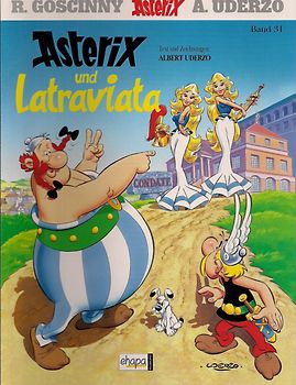 Asterix: Band 31 - Asterix und Latraviata - R. Goscinny & A. Uderzo [Broschiert]