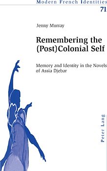 Remembering the (Post)Colonial Self