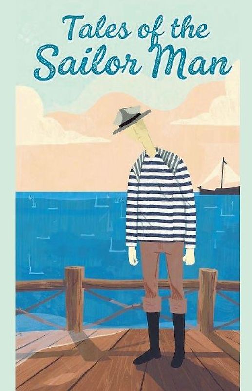 Tales of the Sailor Man