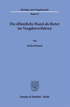 Die öffentliche Hand als Bieter im Vergabeverfahren