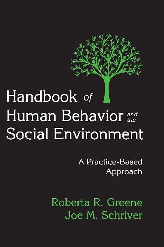 Handbook of Human Behavior and the Social Environment
