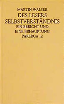 Des Lesers Selbstverständnis