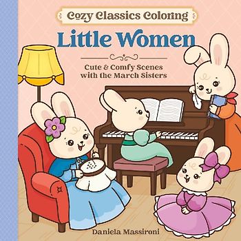 Cozy Classics Coloring: Little Women