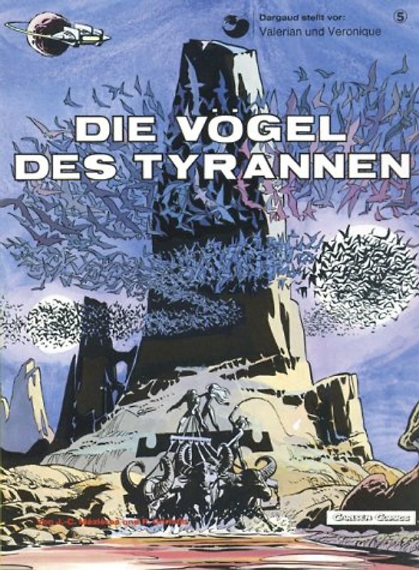 Valerian & Veronique 5: Die Vögel des Tyrannen