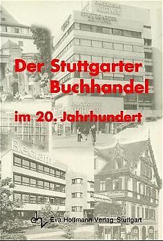 Der Stuttgarter Buchhandel im 20. Jahrhundert