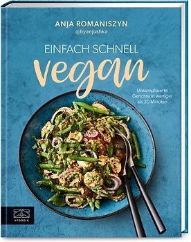 Einfach schnell vegan