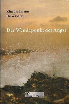 Der Wendepunkt der Angst