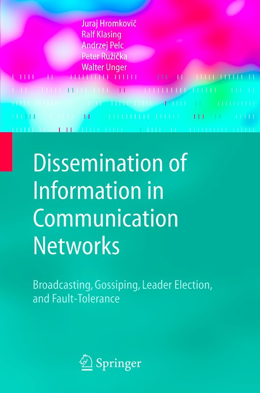 Dissemination of Information in Communication Networks