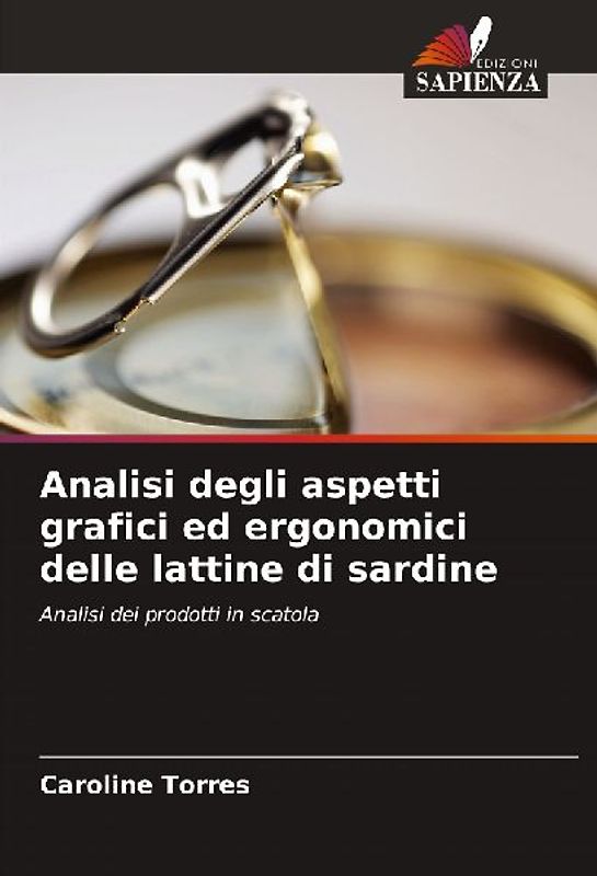 Analisi degli aspetti grafici ed ergonomici delle lattine di sardine