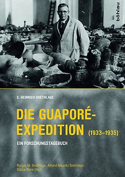 Die Guaporé-Expedition (1933–1935)