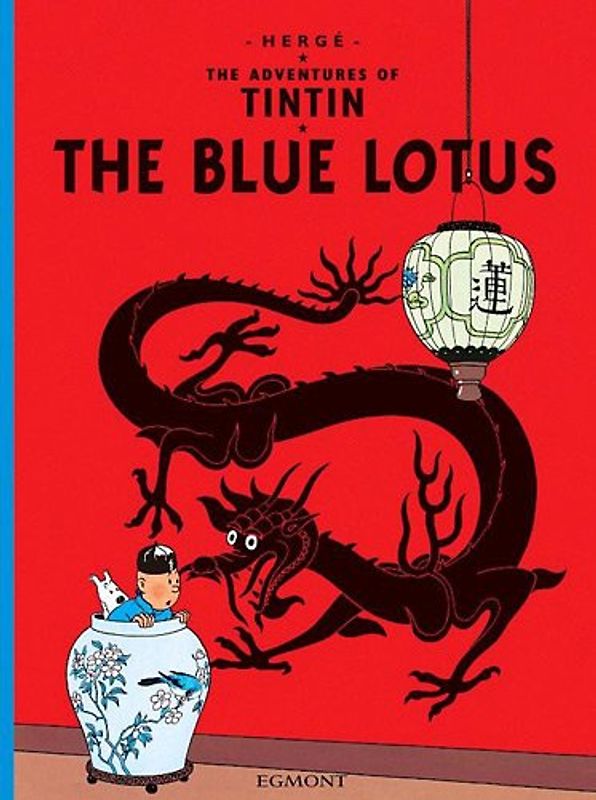 The Adventures of Tintin 04. The Blue Lotus - Herge