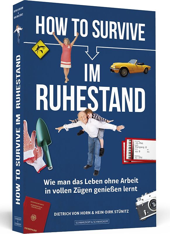 How to Survive im Ruhestand