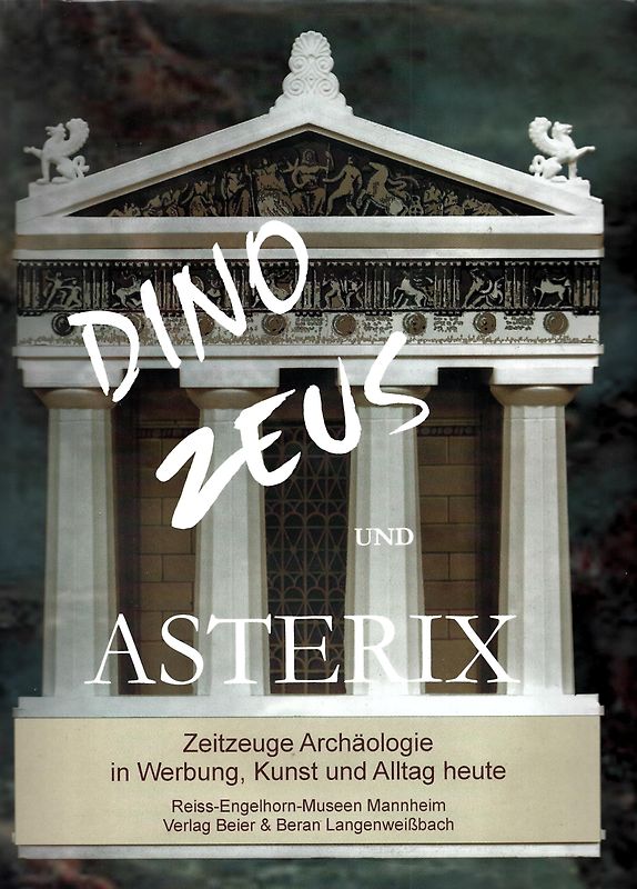 Dino, Zeus und Asterix
