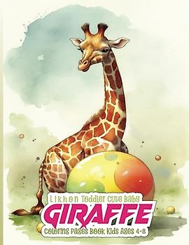 Likhon Toddler Cute Baby Giraffe Coloring Pages Book Kids Ages 4-8