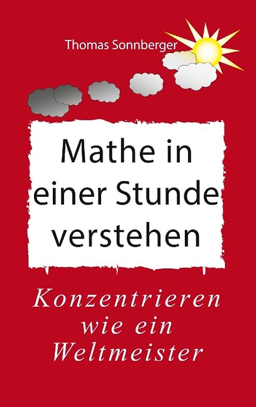 Mathe in einer Stunde verstehen