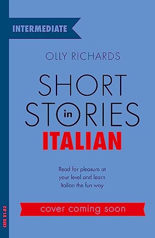 Short Stories in Italian for Intermediate Learners