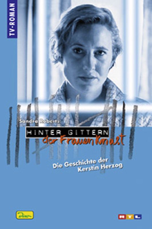 Hinter Gittern - der Frauenknast