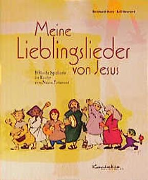 Meine Lieblingslieder von Jesus. Religiöse Kinderlieder