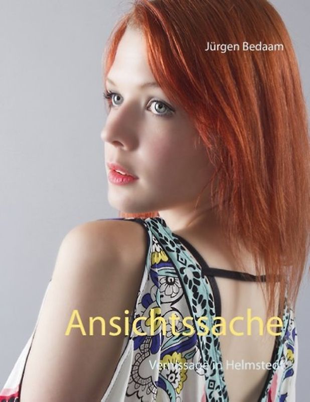 Ansichtssache. Vernissage in Helmstedt