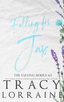 Falling for Jax: Special Edition Print (FALLING SERIES: SPECIAL EDITION, Band 3)