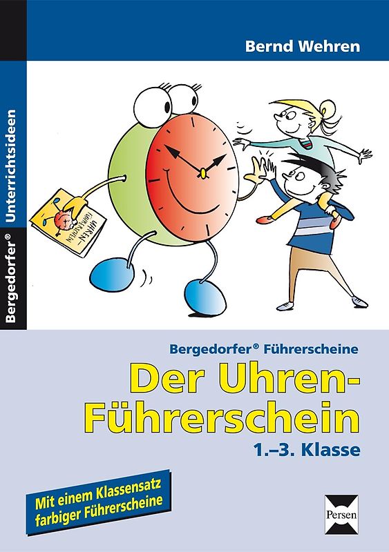 Der Uhren-Führerschein. 1.-3. Klasse