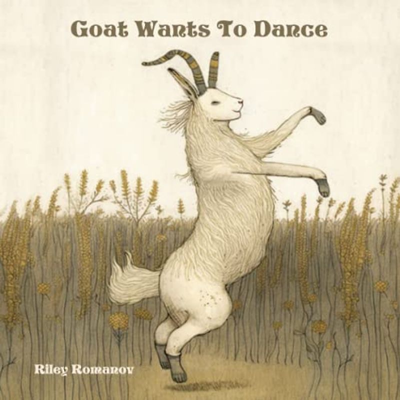 Goat Wants To Dance