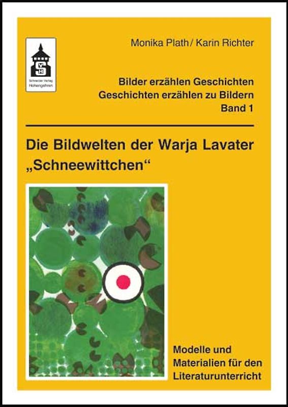 Die Bildwelten der Warja Lavater "Schneewittchen"