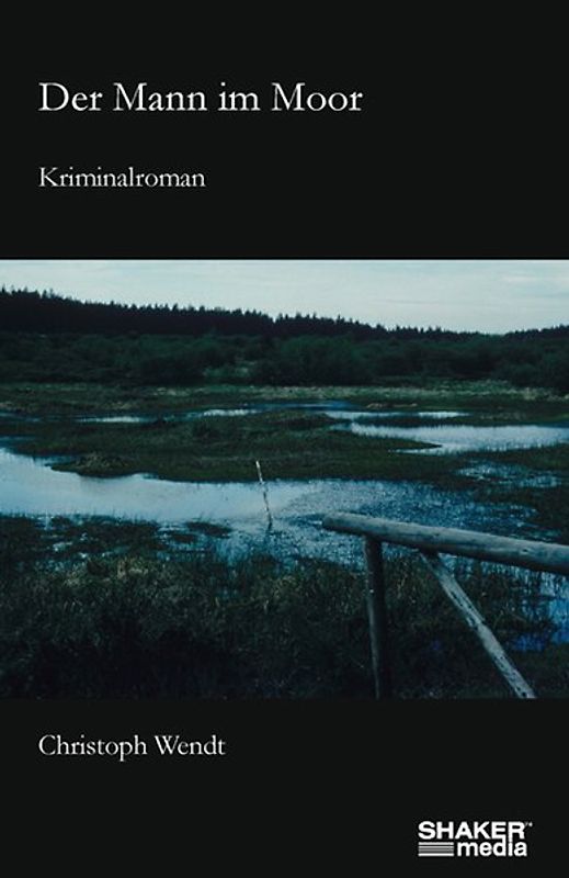 Der Mann im Moor